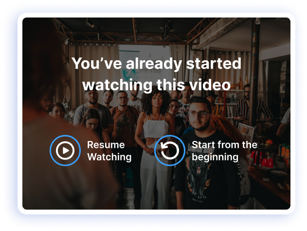 Adilo Resume Play 1 Resume Playback Feature for Your Important Videos 1
