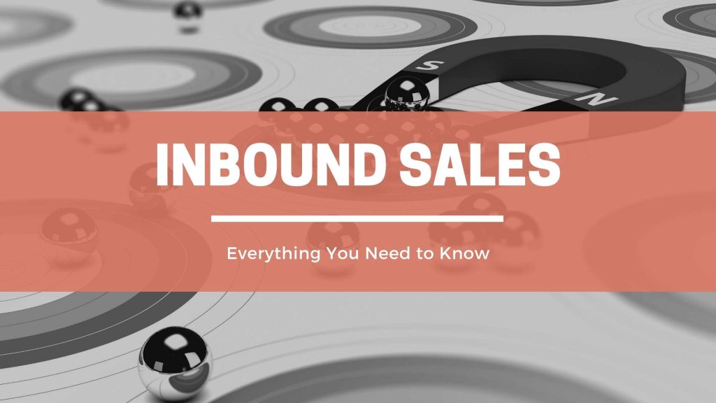 Inbound Sales WorkBook: The How, Strategy, and Tactics