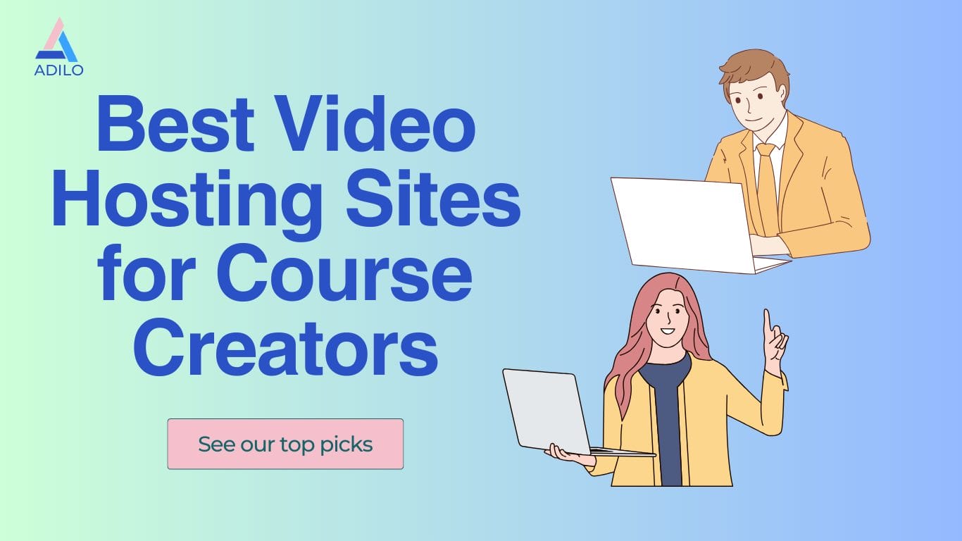 best video hosting platforms for course creators